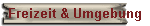 Freizeit & Umgebung